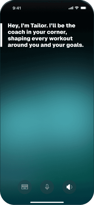 Meet Tailor: Your 24/7personaltrainer.