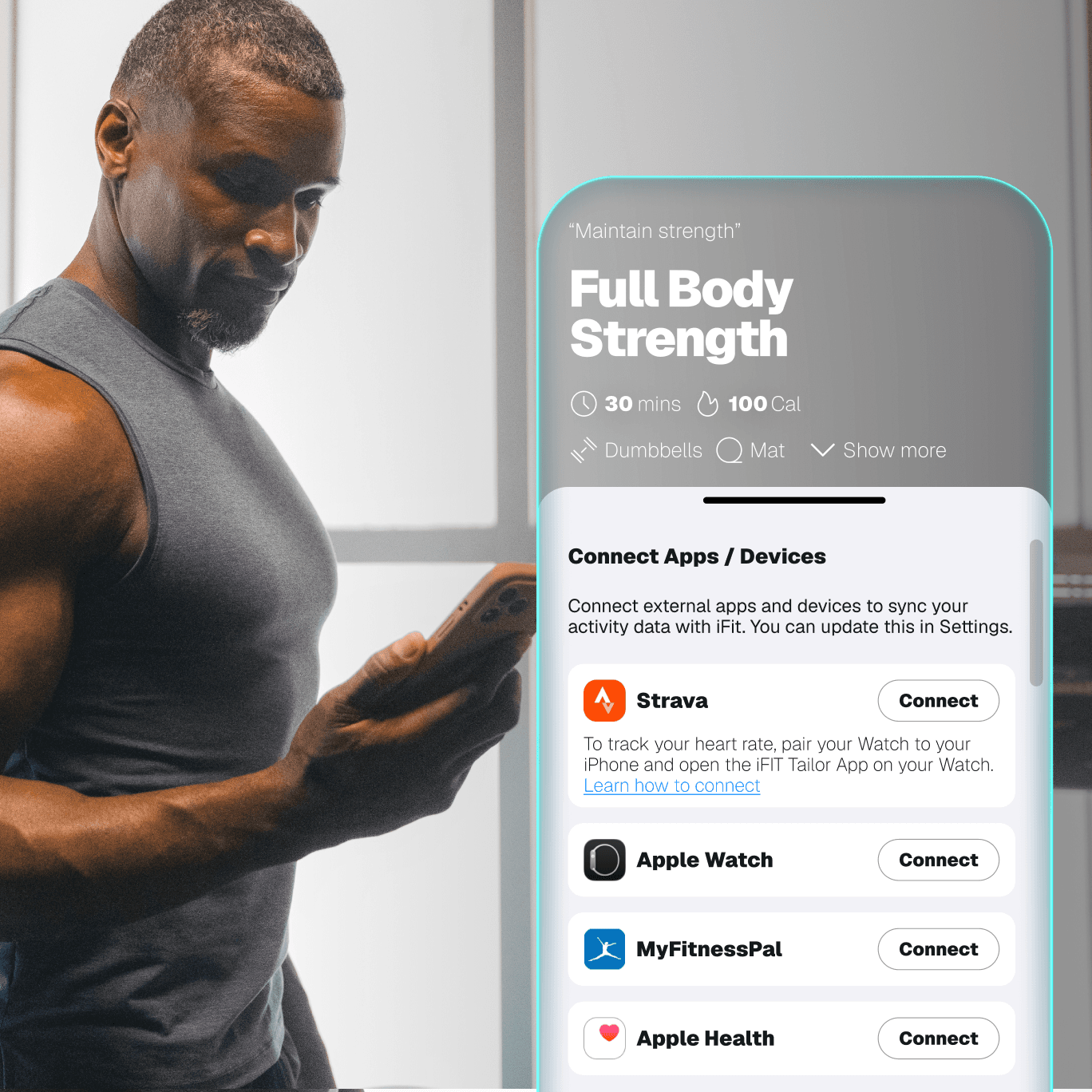 Man standing in a gym next to an iFIT Personal Trainer app screen showing app and device connections, including Strava, Apple Watch, and MyFitnessPal